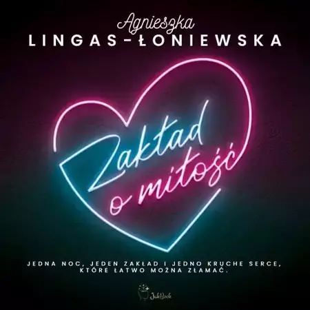 audiobook Zakład o miłość - Agnieszka Lingas-Łoniewska