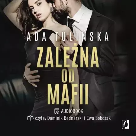 audiobook Zależna od mafii - Ada Tulińska