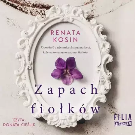 audiobook Zapach fiołków - Renata Kosin