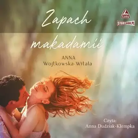 audiobook Zapach makadamii - Anna Wojtkowska-Witala