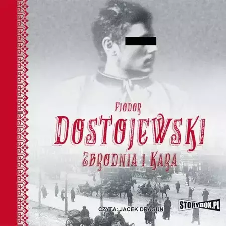 audiobook Zbrodnia i kara - Fiodor Dostojewski