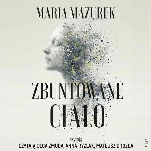 audiobook Zbuntowane ciało - Maria Mazurek