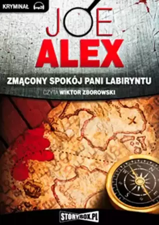 audiobook Zmącony spokój Pani Labiryntu - Joe Alex