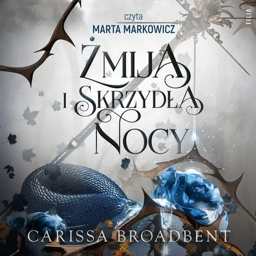 audiobook Żmija i skrzydła nocy - Carissa Broadbent