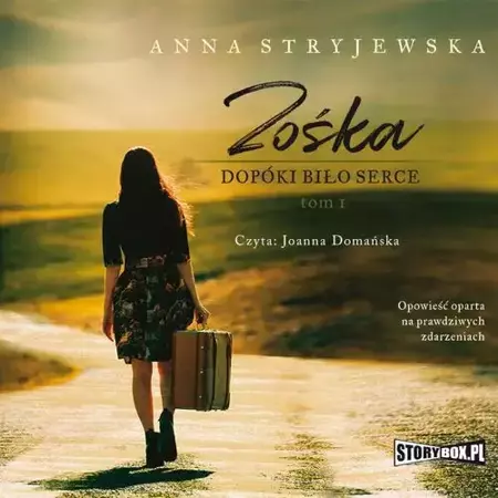 audiobook Zośka. Tom 1. Dopóki biło serce - Anna Stryjewska