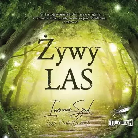 audiobook Żywy Las - Iwona Szul