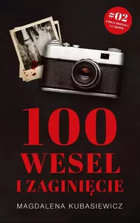 eBook 100 wesel i zaginięcie - Magdalena Kubasiewicz epub mobi