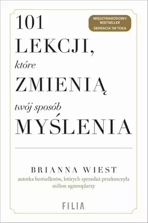 eBook 101 lekcji, które zmienią twój sposób myślenia - Brianna Wiest mobi epub