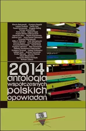 eBook 2014. Antologia współczesnych polskich opowiadań - Praca zbiorowa mobi epub