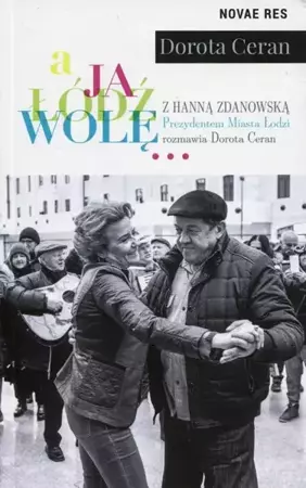 eBook A ja Łódź wolę - Dorota Ceran mobi epub