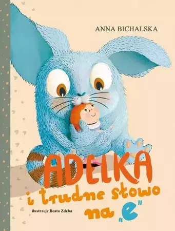 eBook Adelka i trudne słowo na "e" - Anna Bichalska epub mobi