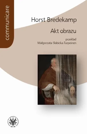 eBook Akt obrazu - Horst Bredekamp epub mobi