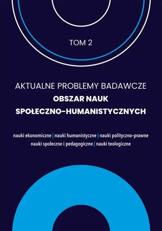 eBook Aktualne problemy badawcze 2. Obrzar nauk społeczno humanistycznych - Uniwesytet Warmińsko- Mazurski