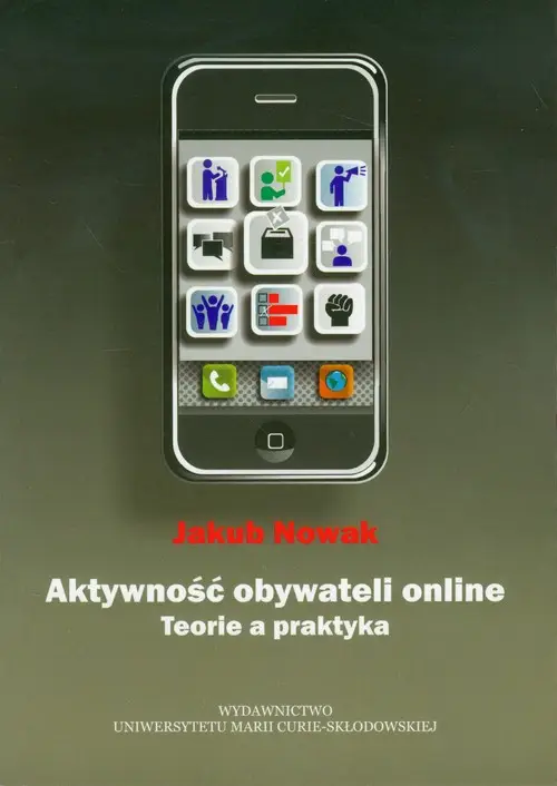 eBook Aktywność obywateli online. Teoria a praktyka - Jakub Nowak