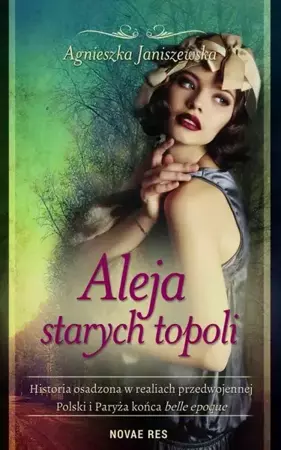 eBook Aleja starych topoli. Tom 1 - Agnieszka Janiszewska epub mobi