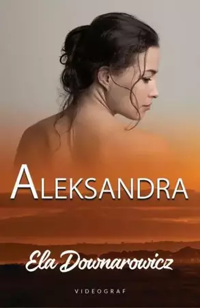 eBook Aleksandra - Ela Downarowicz mobi epub