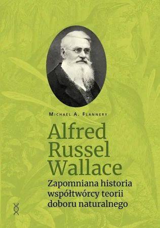 eBook Alfred Russel Wallace - Michael A. Flannery epub