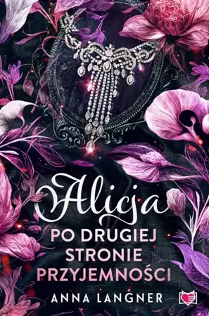 eBook Alicja po drugiej stronie przyjemności - Anna Langner mobi epub