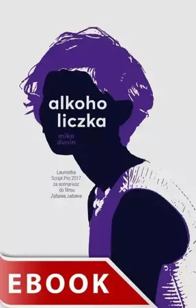 eBook Alkoholiczka - Mika Dunin epub