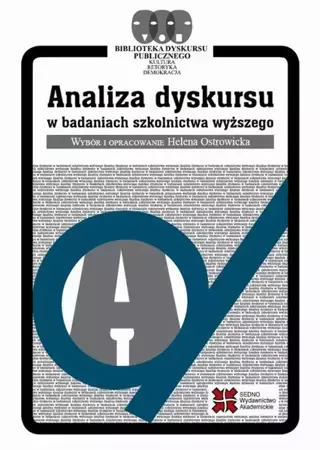 eBook Analiza dyskursu w badaniach szkolnictwa wyższego - Helena Ostrowicka