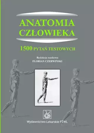 eBook Anatomia człowieka. 1500 pytań testowych - Florian Czerwiński mobi epub