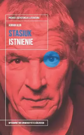 eBook Andrzej Stasiuk. Istnienie - Adrian Gleń mobi epub