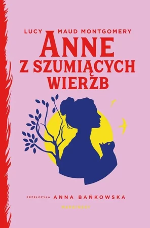 eBook Anne z Szumiących Wierzb - Lucy Maud Montgomery mobi epub