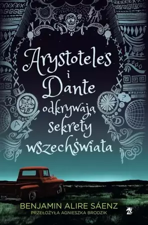 eBook Arystoteles i Dante odkrywają sekrety wszechświata - Benjamin Alire Sáenz epub mobi