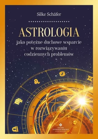 eBook Astrologia jako potężne duchowe wsparcie w rozwiązywaniu codziennych problemów - Silke Schäfer epub mobi