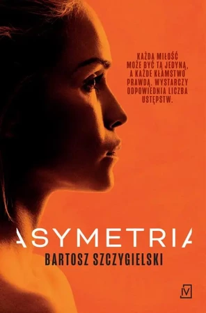 eBook Asymetria - Bartosz Szczygielski epub mobi