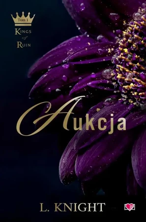 eBook Aukcja. Kings of Ruin. Tom 1 - Lia Knight epub mobi