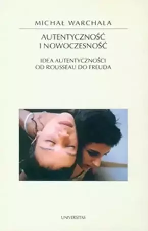 eBook Autentyczność i nowoczesność - Michał Warchala