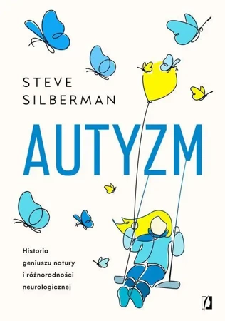 eBook Autyzm - Steve Silberman mobi epub