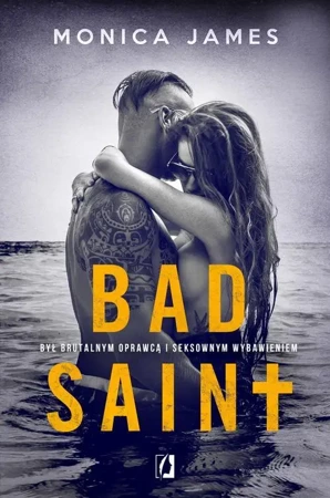 eBook Bad Saint - Monica James epub mobi