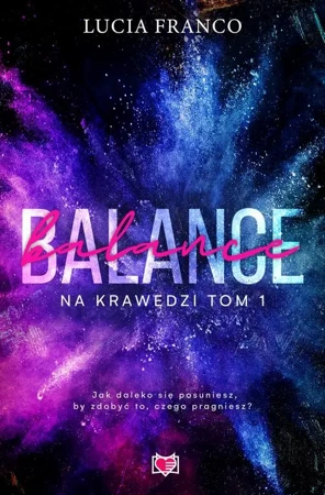 eBook Balance. Na krawędzi. Tom 1 - Lucia Franco mobi epub