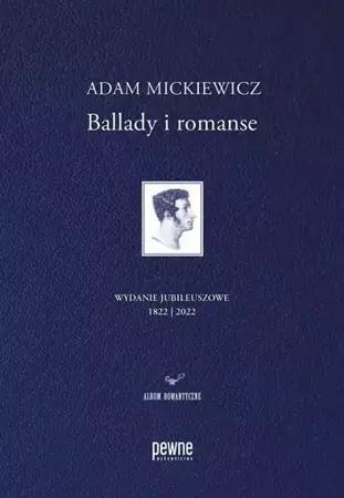 eBook Ballady i romanse. Wydanie jubileuszowe - Adam Mickiewicz mobi epub