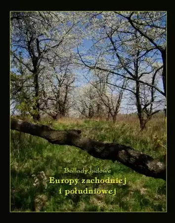 eBook Ballady ludowe Europy zachodniej i południowej - Anonim epub mobi