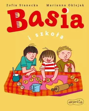 eBook Basia i szkoła - Zofia Stanecka