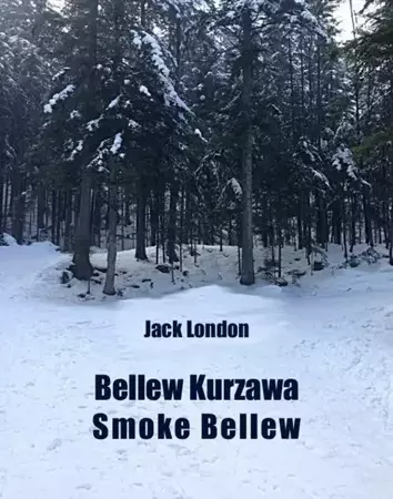 eBook Bellew Kurzawa. Smoke Bellew - Jack London epub mobi