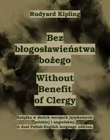 eBook Bez błogosławieństwa bożego. Without Benefit of Clergy - Rudyard Kipling epub mobi