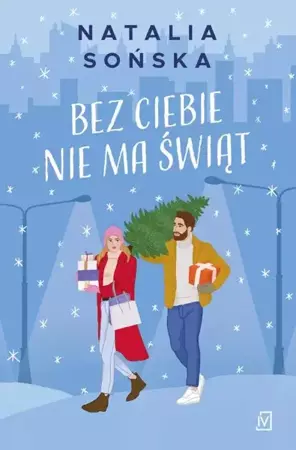 eBook Bez ciebie nie ma świąt - Natalia Sońska epub mobi