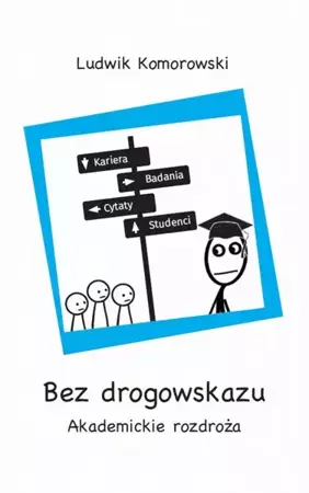 eBook Bez drogowskazu - Ludwik Komorowski mobi epub