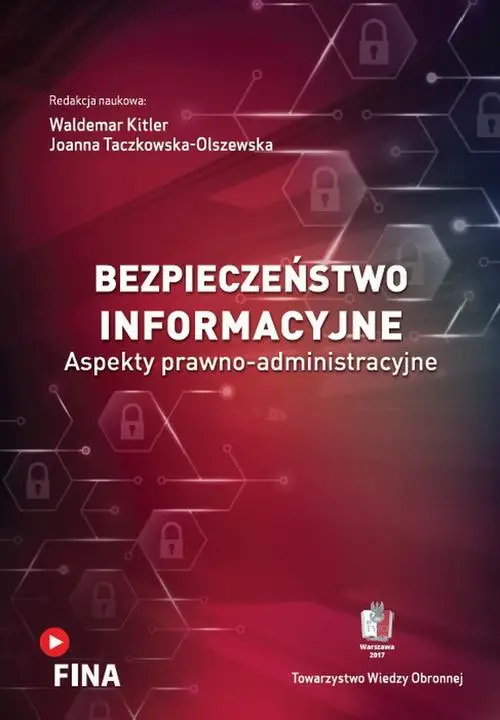 eBook Bezpieczeństwo informacyjne. Aspekty prawno-administracyjne - Waldemar Kitler