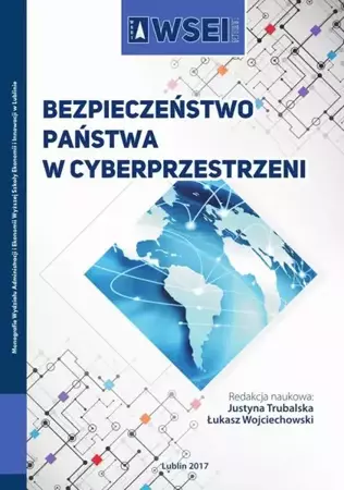 eBook Bezpieczeństwo państwa w cyberprzestrzeni - Justyna Trubalska