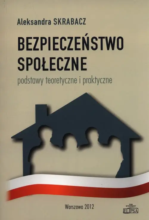 eBook Bezpieczeństwo społeczne - Aleksandra Skrabacz