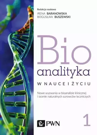 eBook Bioanalityka. Tom. I - Irena Staneczko-Baranowska epub mobi