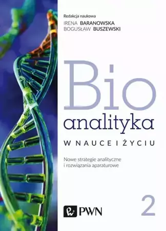 eBook Bioanalityka. Tom II - Irena Staneczko-Baranowska epub mobi