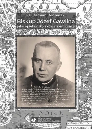 eBook Biskup Józef Gawlina jako opiekun Polaków na emigracji - Damian Bednarski