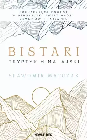eBook Bistari. Tryptyk himalajski - Sławomir Matczak mobi epub
