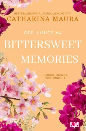 eBook Bittersweet Memories. Off-Limits. Tom 4 - Maura Catharina mobi epub